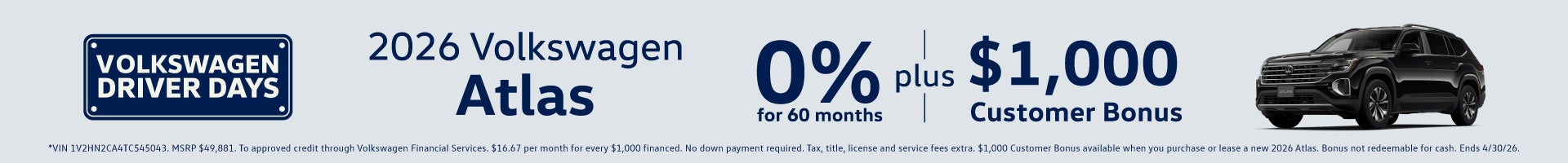2026 Volkwagen Atlas 0% for 60 months Plus $1,000 Customer Bonus*